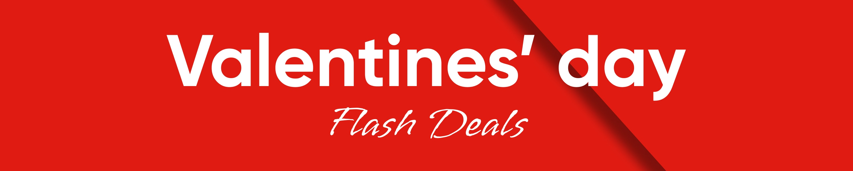 Red banner with the text "Valentines' day Flash Deals" in bold white letters.